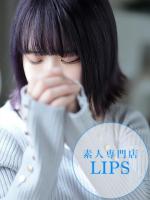 LIPS（リップス）：りん【別格の可愛さ♡】